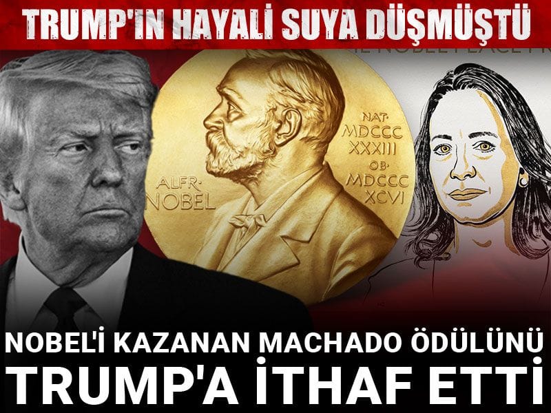 Nobel’i kazanan Machado ödülünü Trump’a ithaf etti