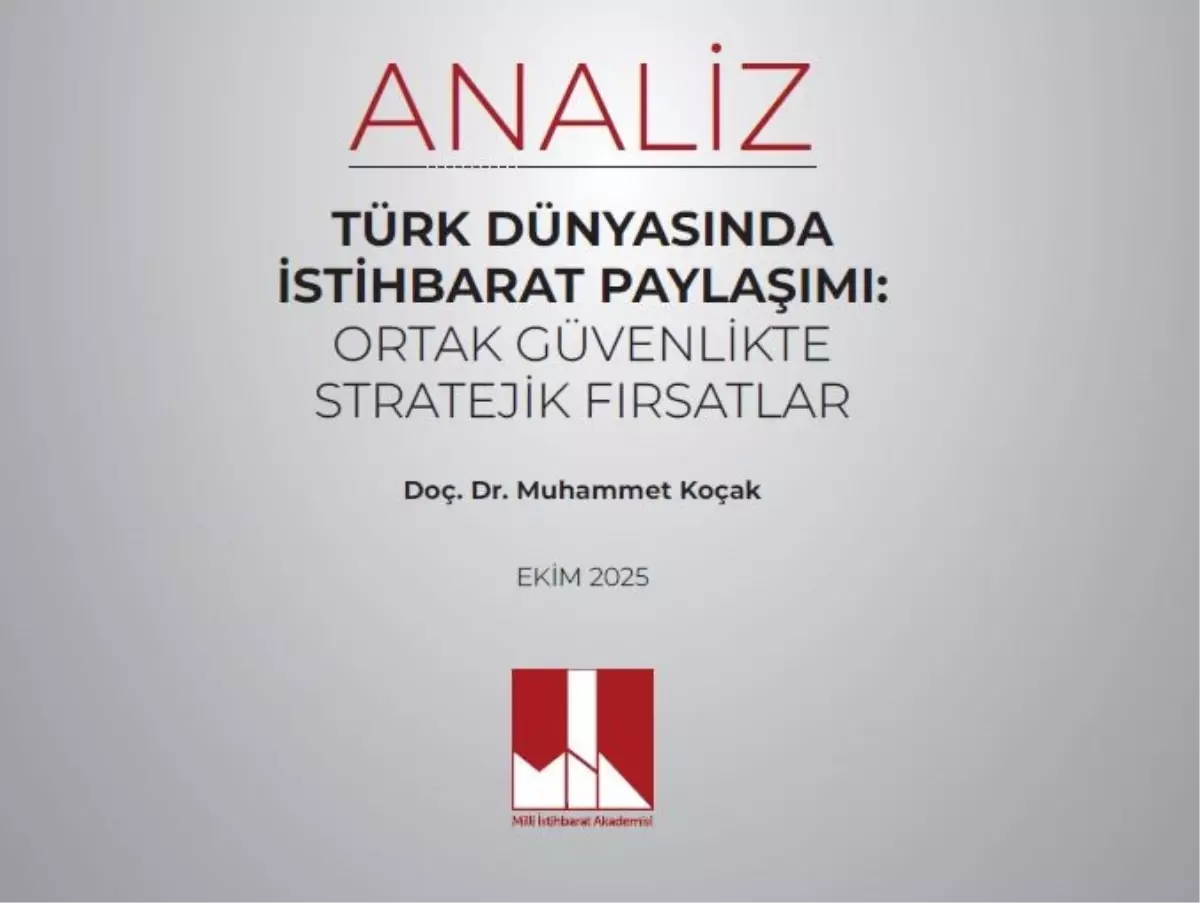 Türk Dünyasında İstihbarat İş Birliği