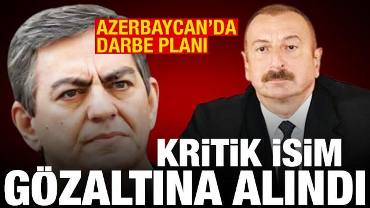 Azerbaycan’da darbe planı! Kritik isim gözaltına alındı