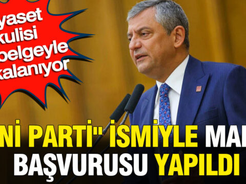 Yeni parti ismiyle marka basvurusu yapildi siyaset kulisi bu belgeyle calkalaniyor kgaMzXN7