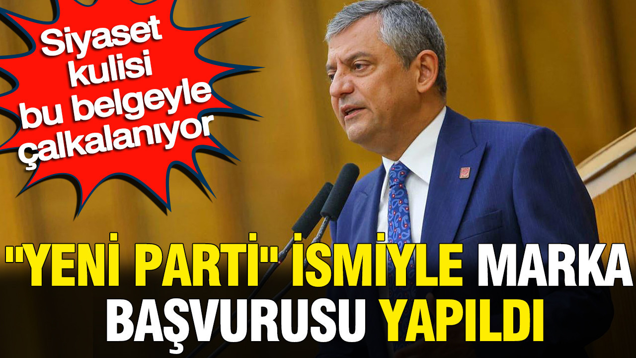 Yeni parti ismiyle marka basvurusu yapildi siyaset kulisi bu belgeyle calkalaniyor kgaMzXN7